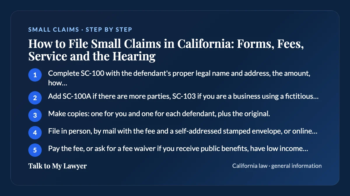 Step-by-step card: 5 steps, starting with "Complete SC-100 with the defendant's proper legal name and address, the amount, how you…"